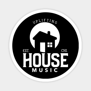 HOUSE MUSIC  - Uplifting Magnet